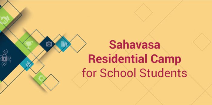Sahavasa Residential Camp for School Students