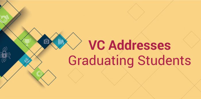 VC Addresses Graduating Students