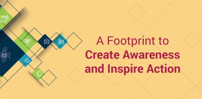 A Footprint to Create Awareness and Inspire Action