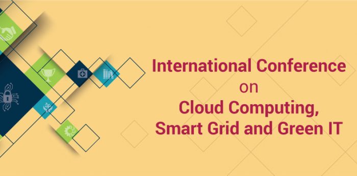 International Conference on Cloud Computing, Smart Grid and Green IT