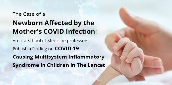Amrita Professors Publishes a Scientific Study in ‘The Lancet’ Journal on COVID 19 Causing Multisystem Inflammatory Syndrome in Children