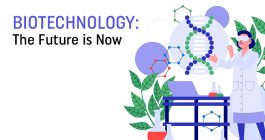 Biotechnology: The Future is Now