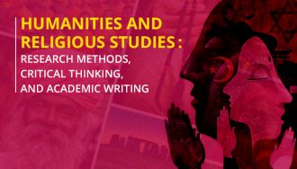Humanities and Religious Studies: Research Methods, Critical Thinking, and Academic Writing