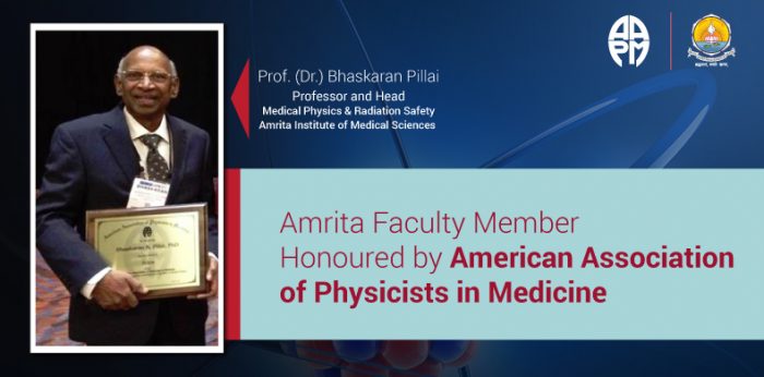 Amrita Faculty Member Honoured by American Association of Physicists in Medicine
