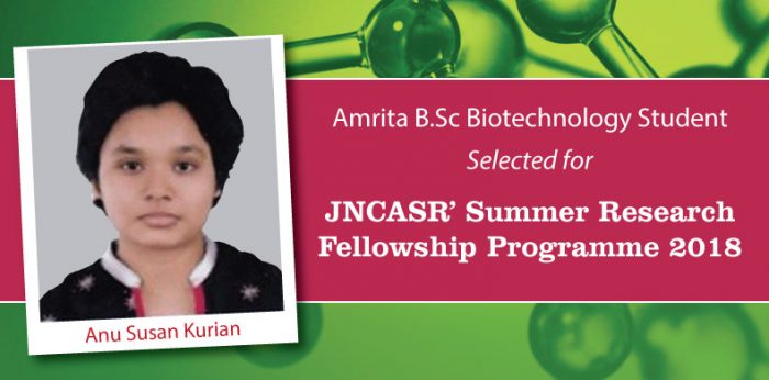 Amrita BSc Biotechnology Student Selected for JNCASR’ Summer Research Fellowship Programme 2018